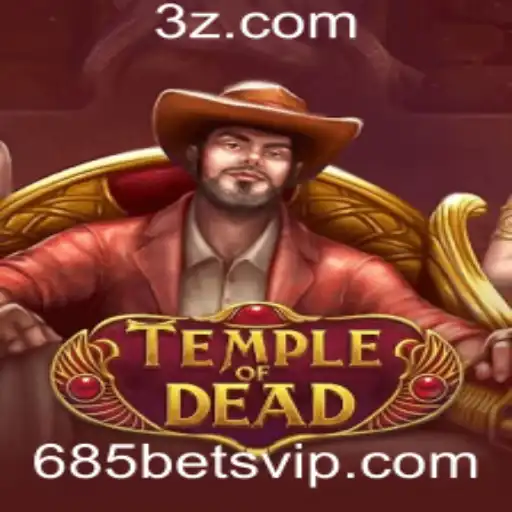 Descubra as Aventuras do Jogo TempleofDead e o Desafio 685 Bet
